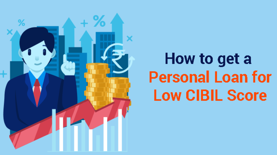 Personal Loan for low CIBIL