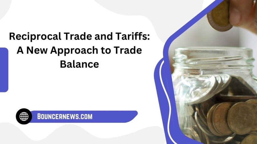 Reciprocal Trade and Tariffs: A New Approach to Trade Balance