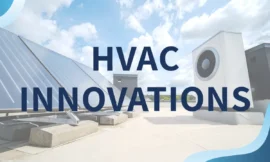 Future of HVAC Driven by Revolutionary Technologies