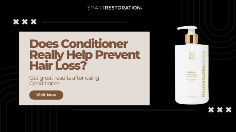 Read more about the article Does Conditioner Really Help Prevent Hair Loss?